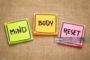 reset mind and body